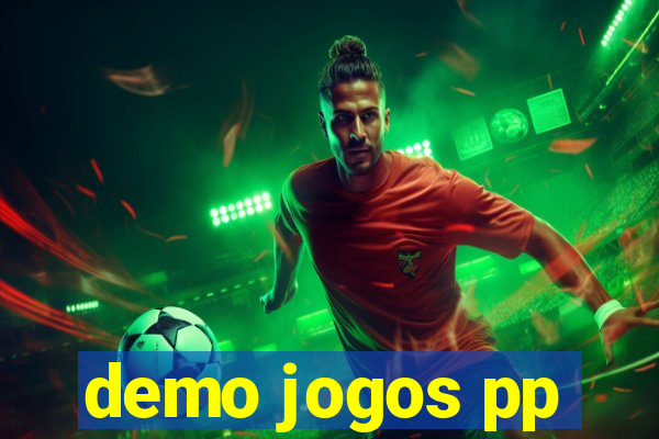 demo jogos pp